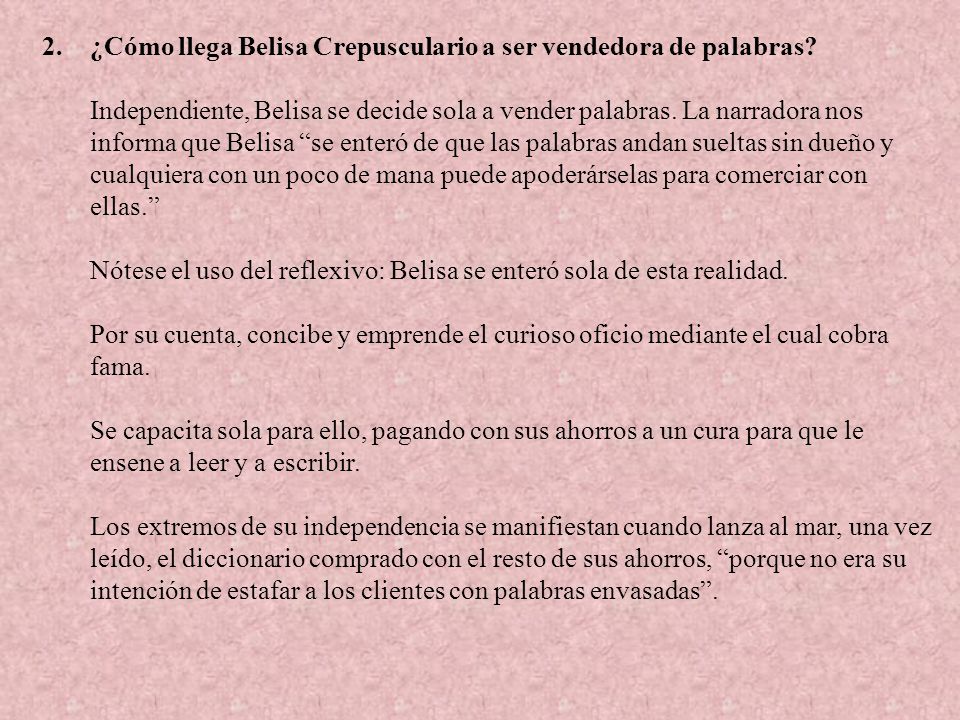 ¿Cómo llega Belisa Crepusculario a ser vendedora de palabras
