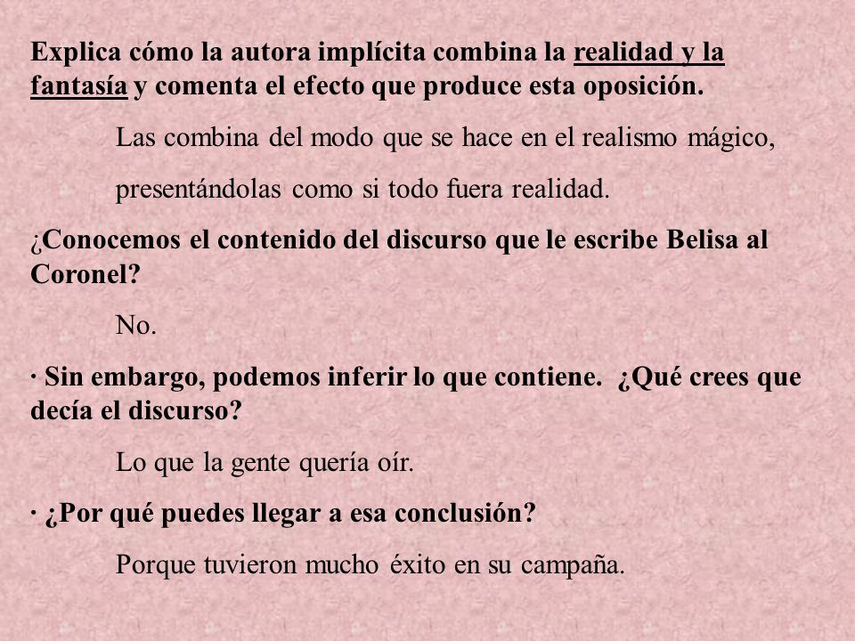 Explica cómo la autora implícita combina la realidad y la fantasía y comenta el efecto que produce esta oposición.