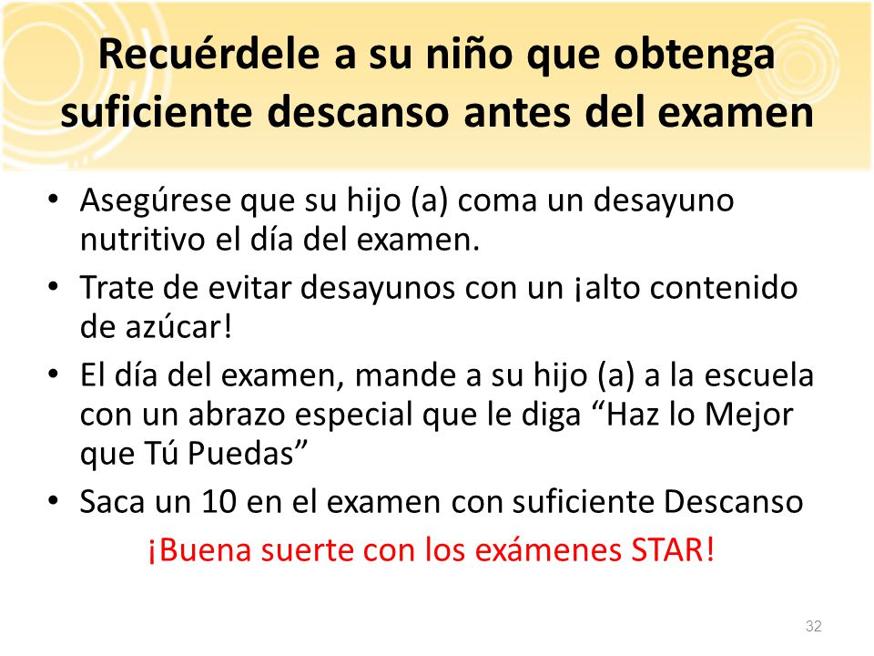 Recuérdele a su niño que obtenga suficiente descanso antes del examen