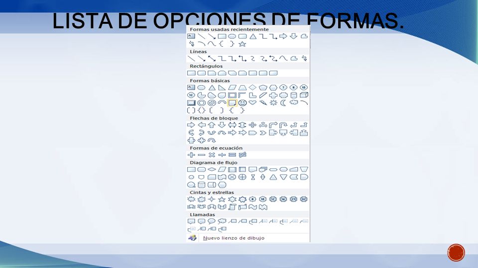 Lista de opciones de formas.