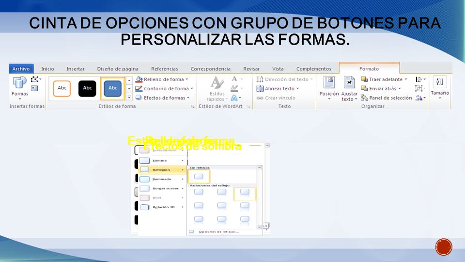 Cinta de opciones con grupo de botones para personalizar las formas.