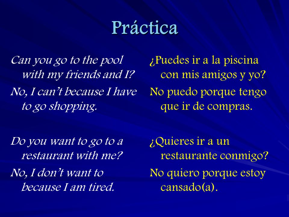 Práctica Can you go to the pool with my friends and I
