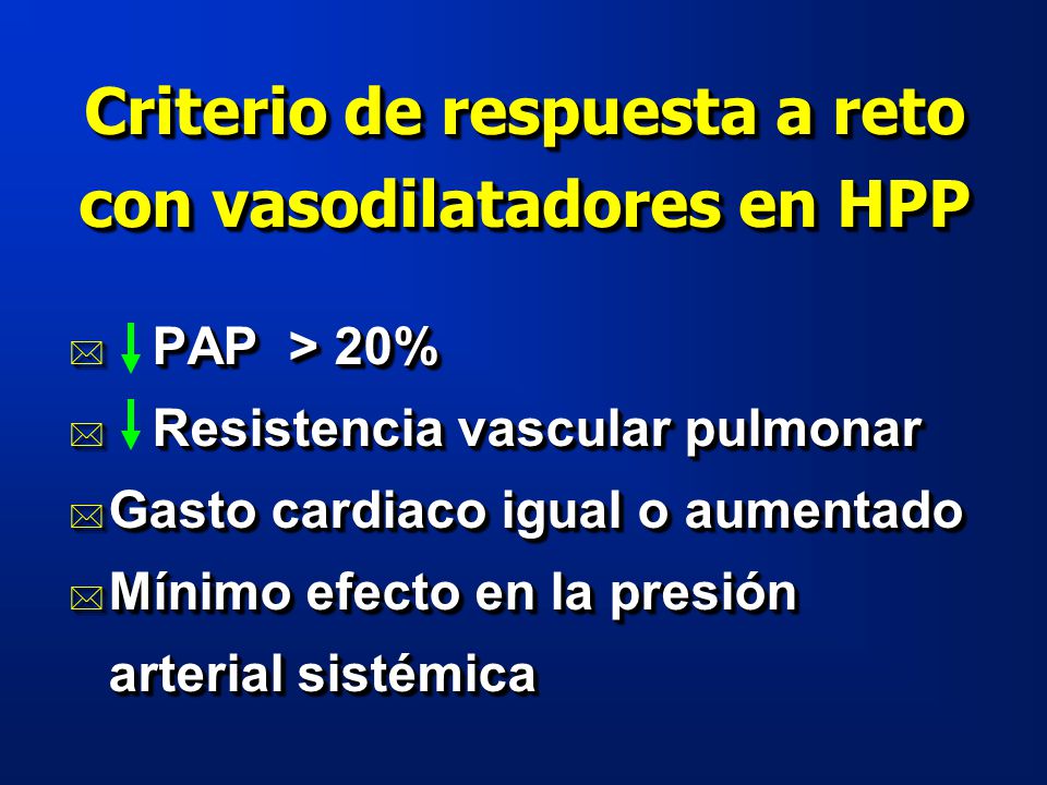 Criterio de respuesta a reto con vasodilatadores en HPP