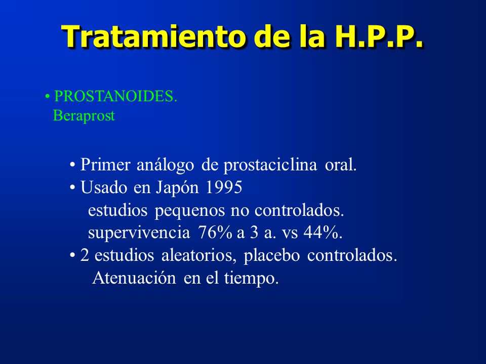 Tratamiento de la H.P.P. Primer análogo de prostaciclina oral.