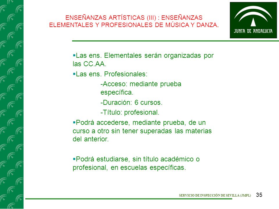 Las ens. Elementales serán organizadas por las CC.AA.