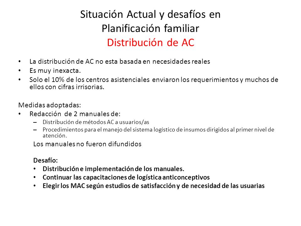 Situación Actual y desafíos en Planificación familiar Distribución de AC