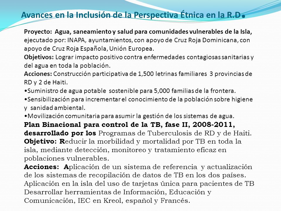 Avances en la Inclusión de la Perspectiva Étnica en la R.D.