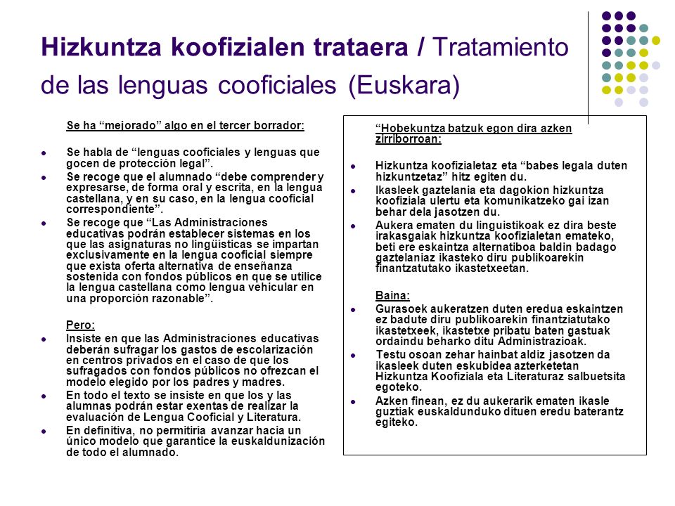 Hizkuntza koofizialen trataera / Tratamiento de las lenguas cooficiales (Euskara)