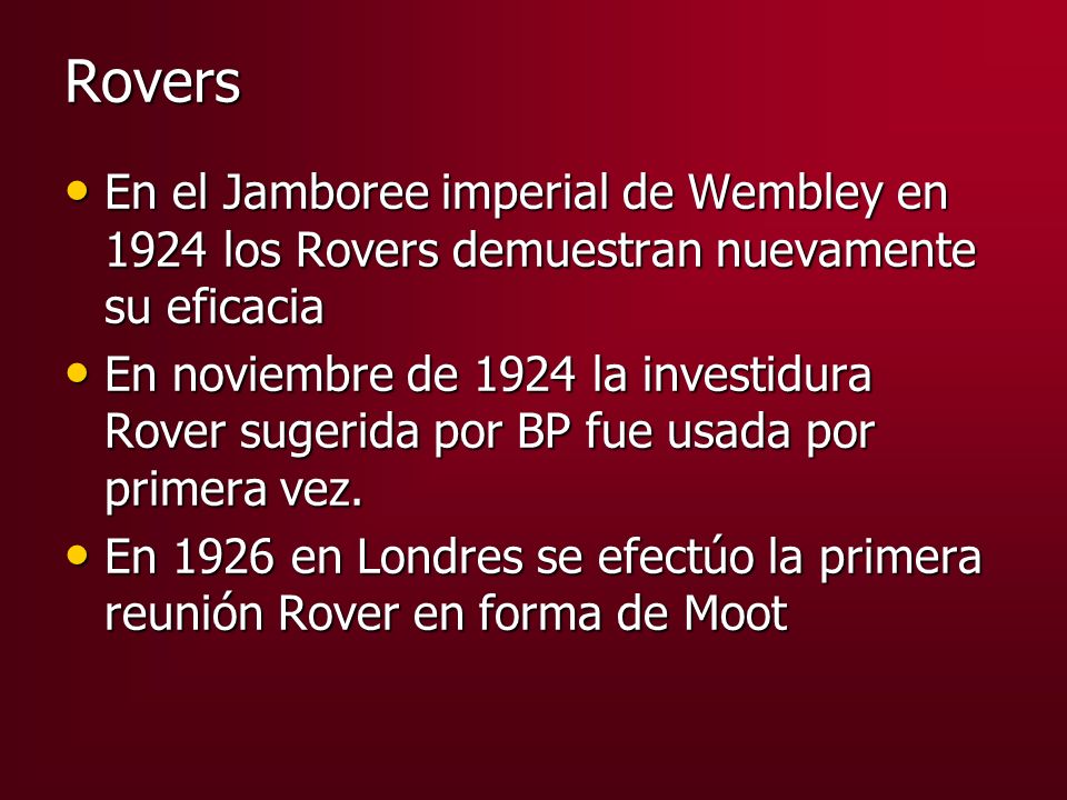 Rovers En el Jamboree imperial de Wembley en 1924 los Rovers demuestran nuevamente su eficacia.