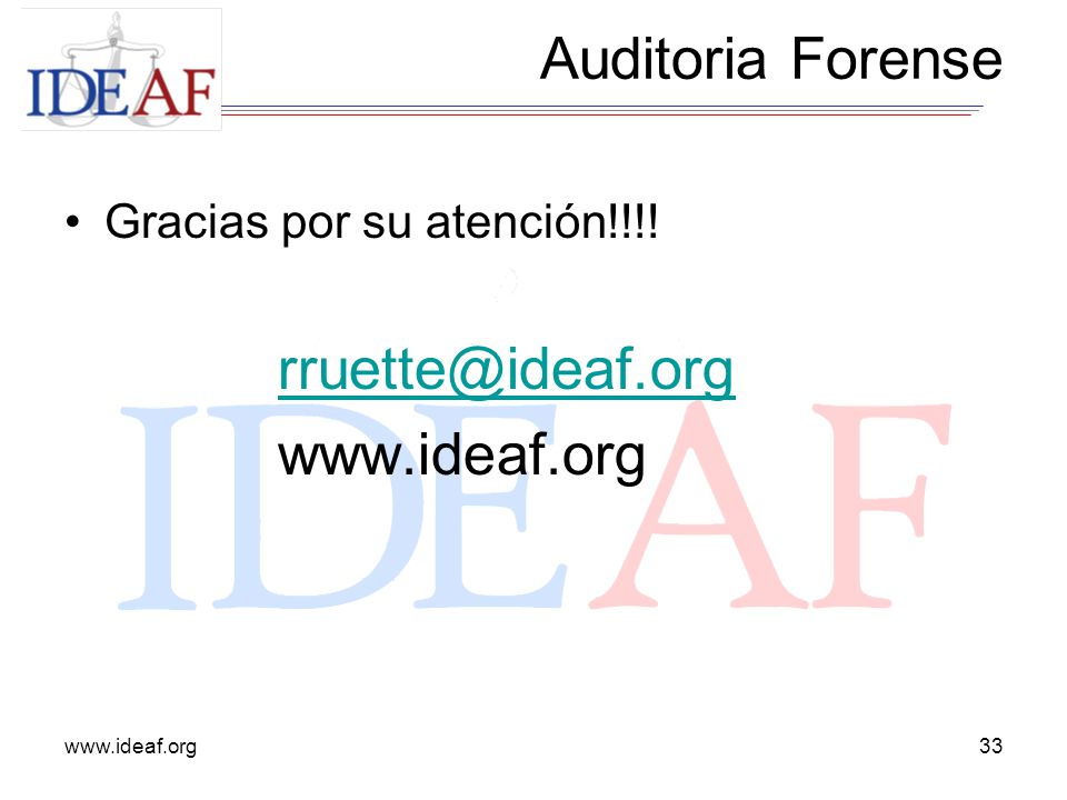 Auditoria Forense   Gracias por su atención!!!!