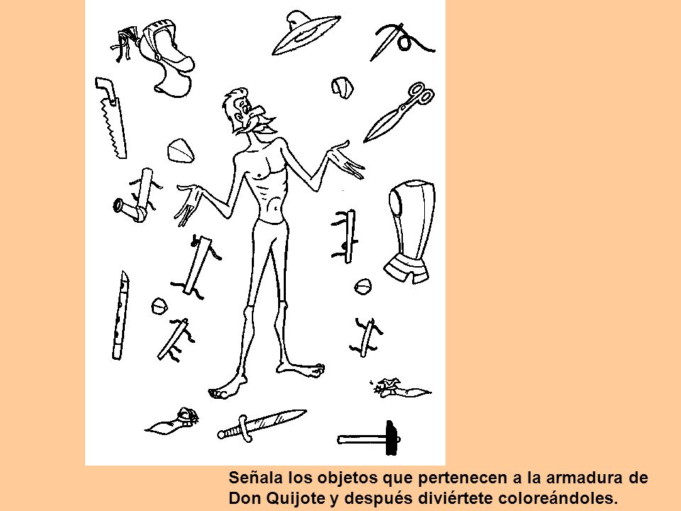 Señala los objetos que pertenecen a la armadura de Don Quijote y después diviértete coloreándoles.