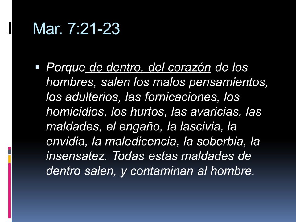 Mar. 7:21-23