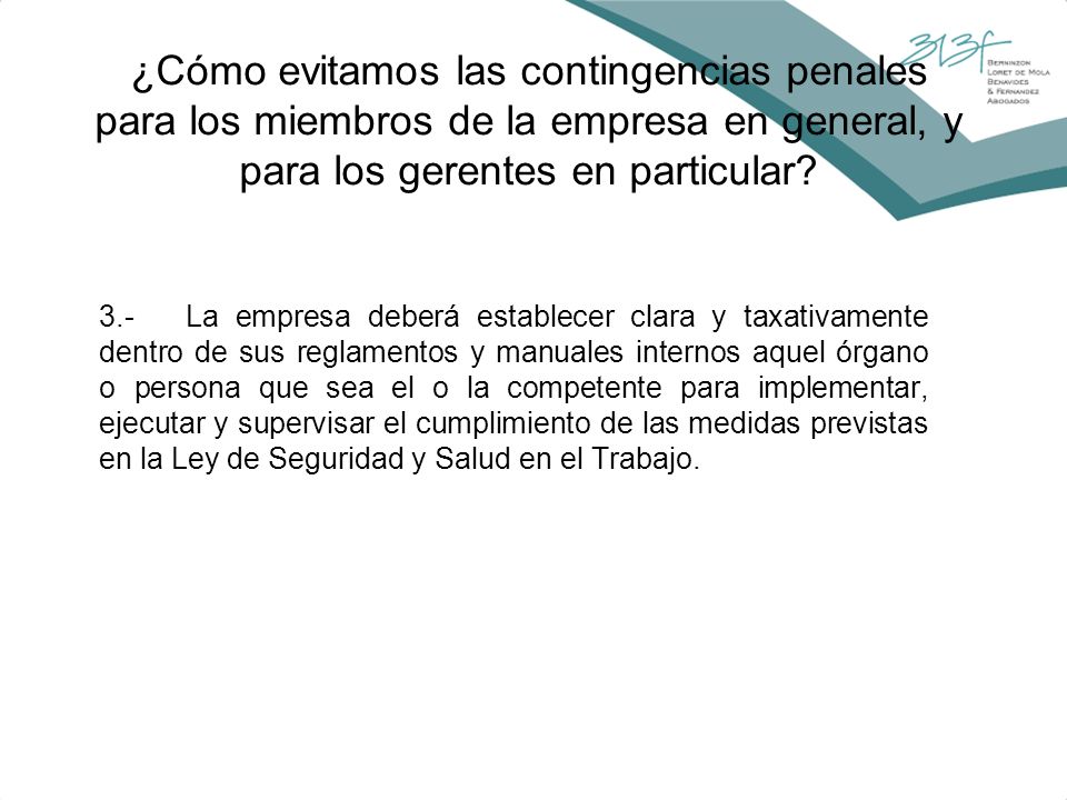 ¿Cómo evitamos las contingencias penales para los miembros de la empresa en general, y para los gerentes en particular