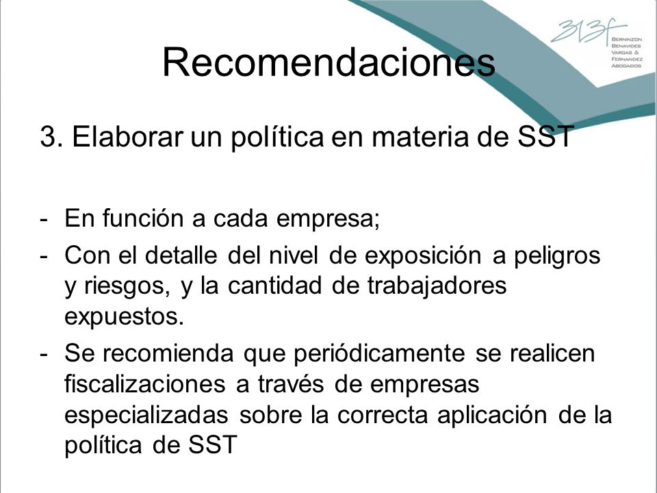 Recomendaciones 3. Elaborar un política en materia de SST