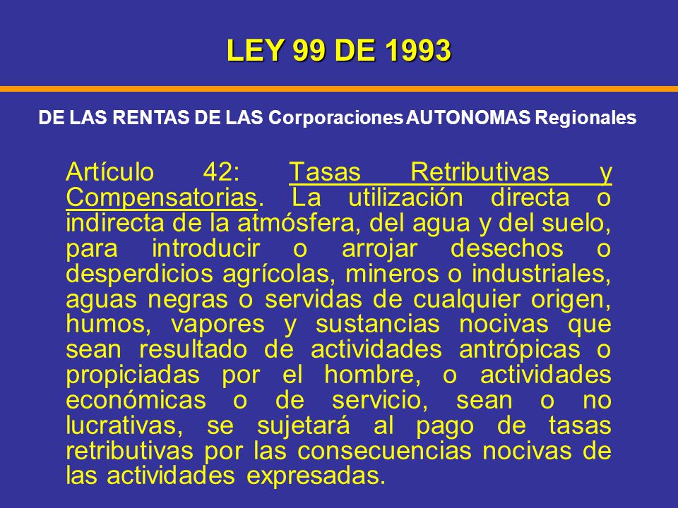 DE LAS RENTAS DE LAS Corporaciones AUTONOMAS Regionales