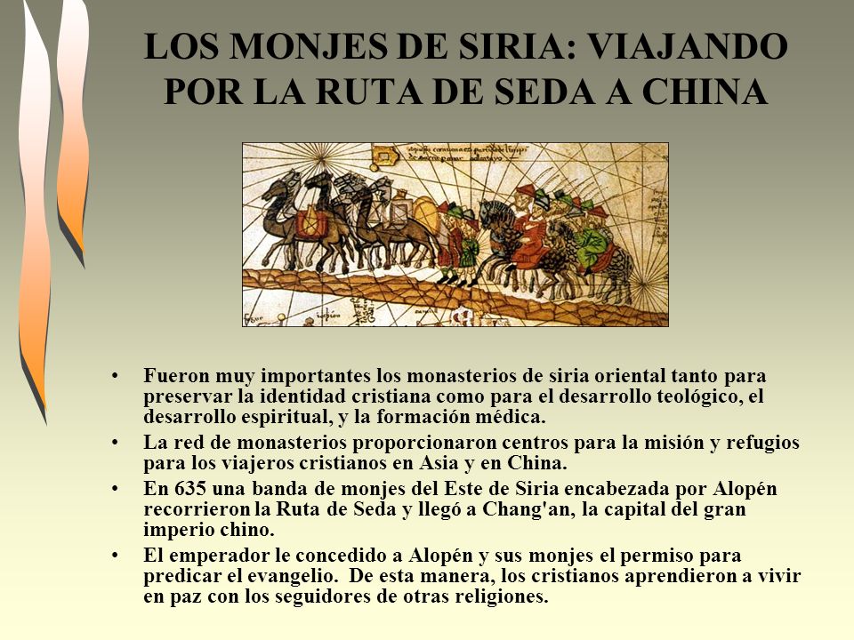 LOS MONJES DE SIRIA: VIAJANDO POR LA RUTA DE SEDA A CHINA