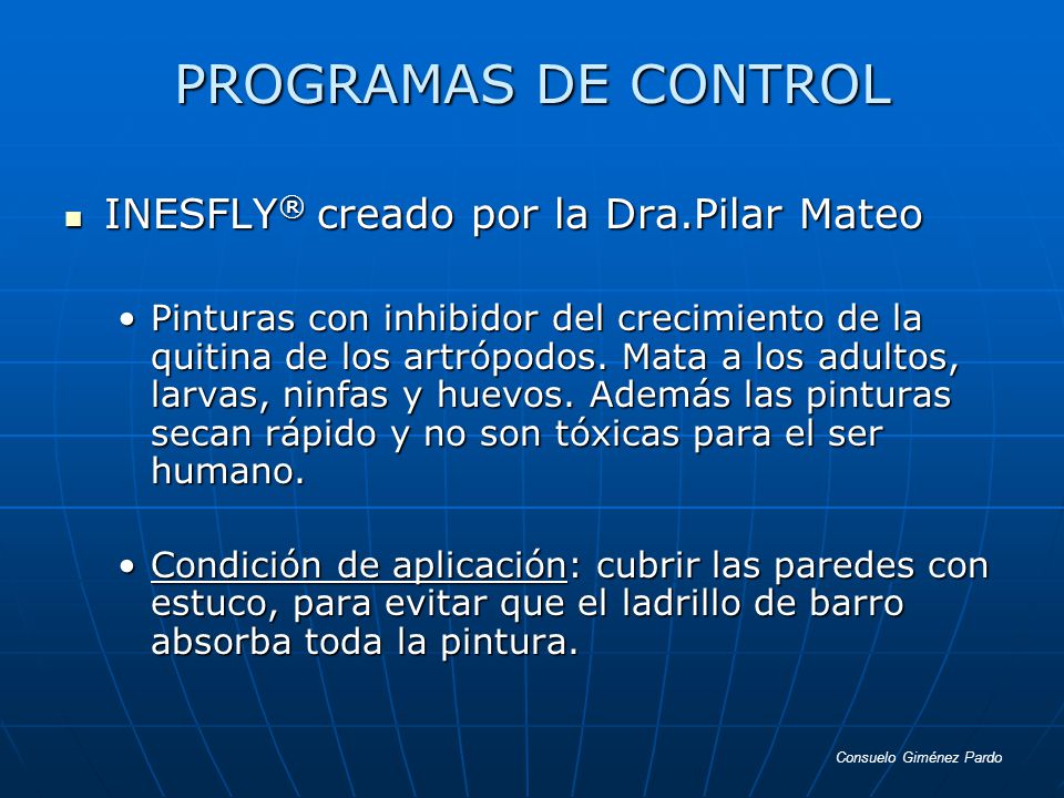 PROGRAMAS DE CONTROL INESFLY® creado por la Dra.Pilar Mateo