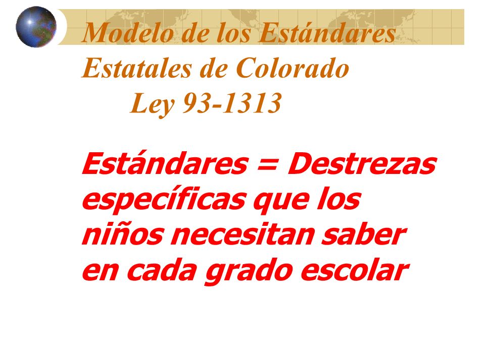 Modelo de los Estándares Estatales de Colorado Ley
