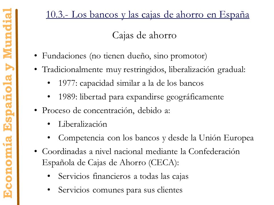 Los bancos y las cajas de ahorro en España