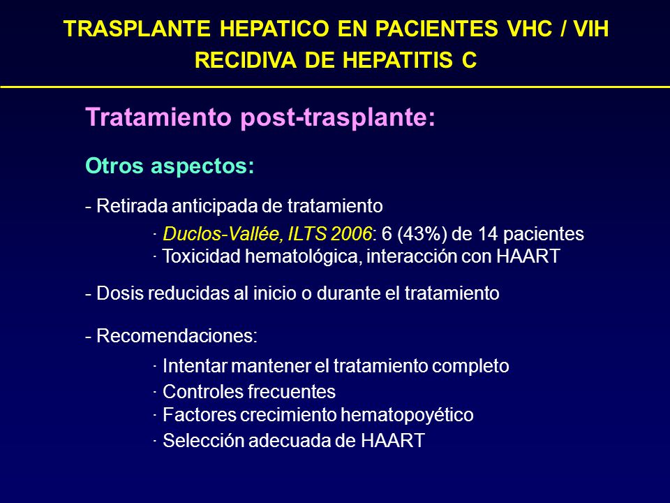 TRASPLANTE HEPATICO EN PACIENTES VHC / VIH RECIDIVA DE HEPATITIS C