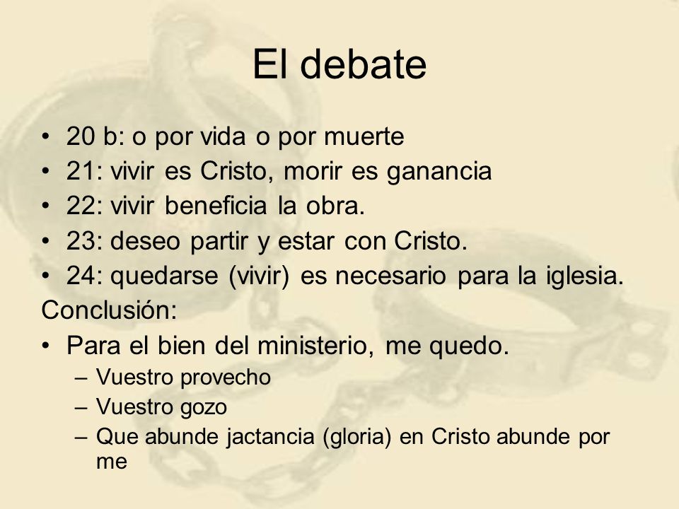 El debate 20 b: o por vida o por muerte