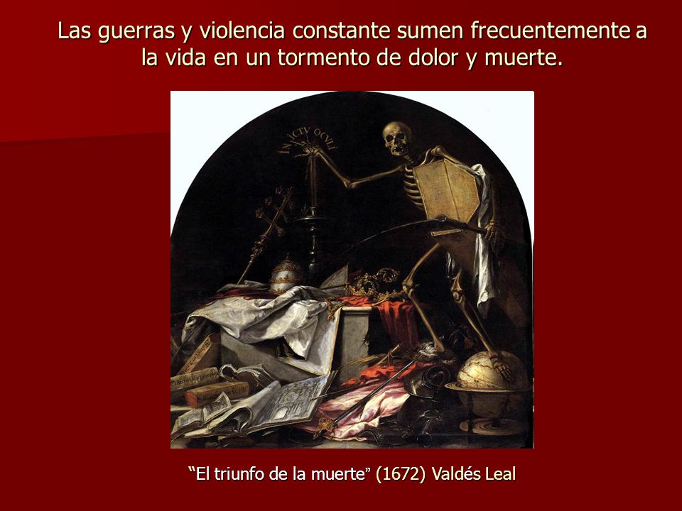 Las guerras y violencia constante sumen frecuentemente a la vida en un tormento de dolor y muerte.