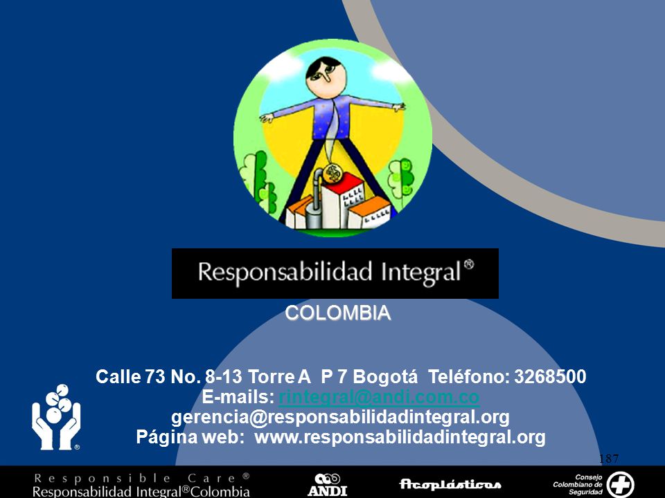 COLOMBIA Calle 73 No Torre A P 7 Bogotá Teléfono: