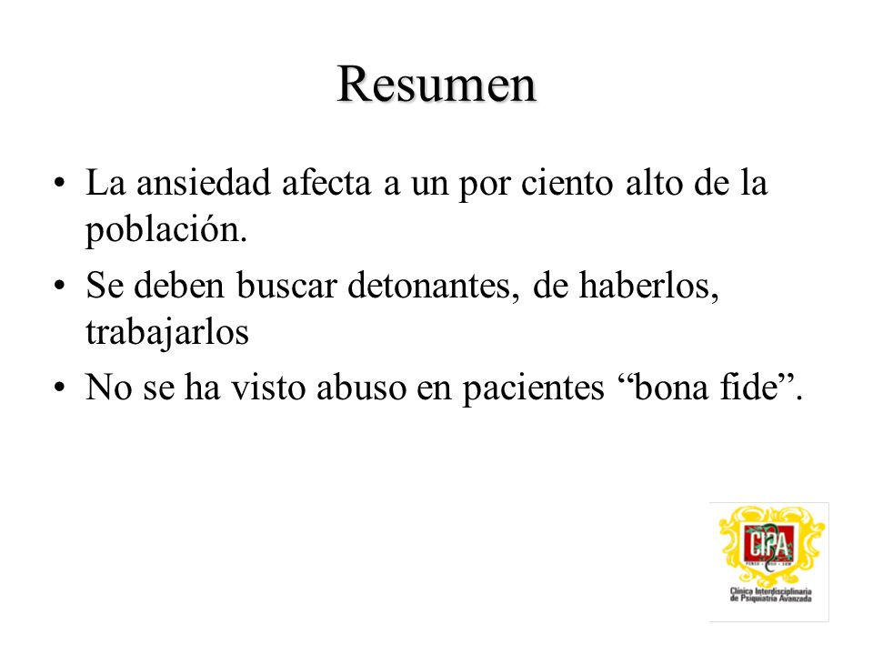 Resumen La ansiedad afecta a un por ciento alto de la población.