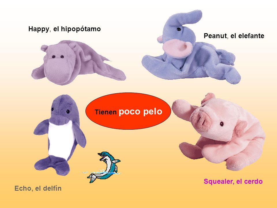 Happy, el hipopótamo Peanut, el elefante Tienen poco pelo Squealer, el cerdo Echo, el delfín
