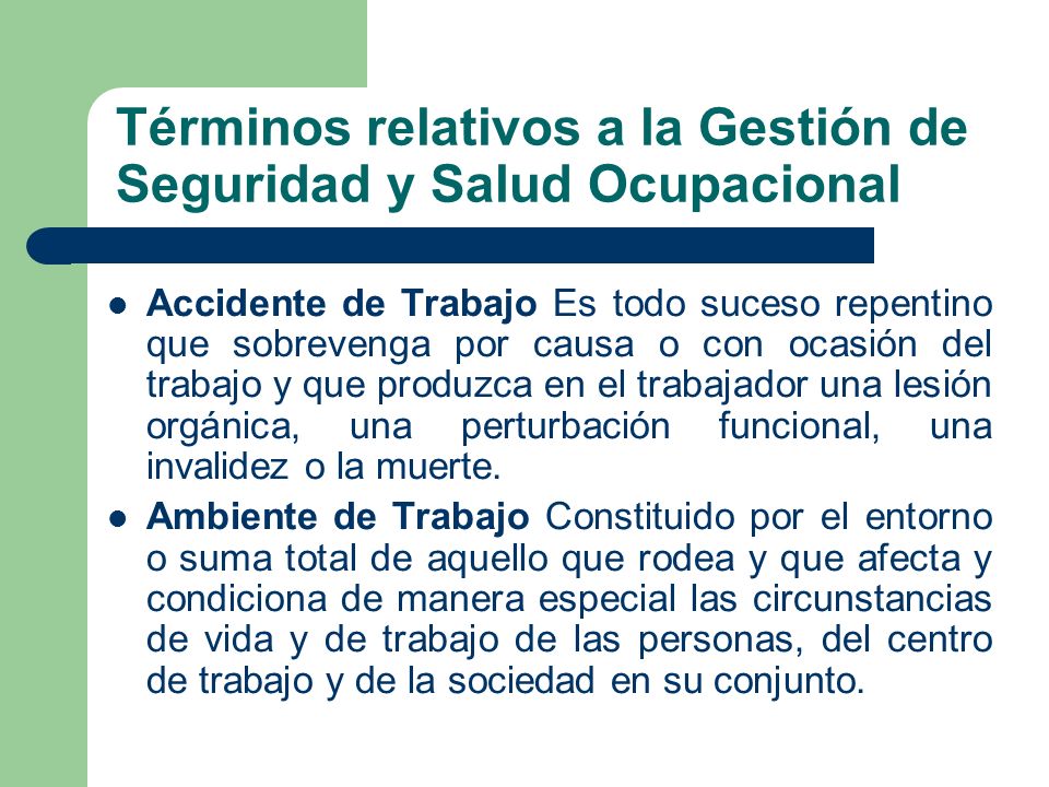 Términos relativos a la Gestión de Seguridad y Salud Ocupacional