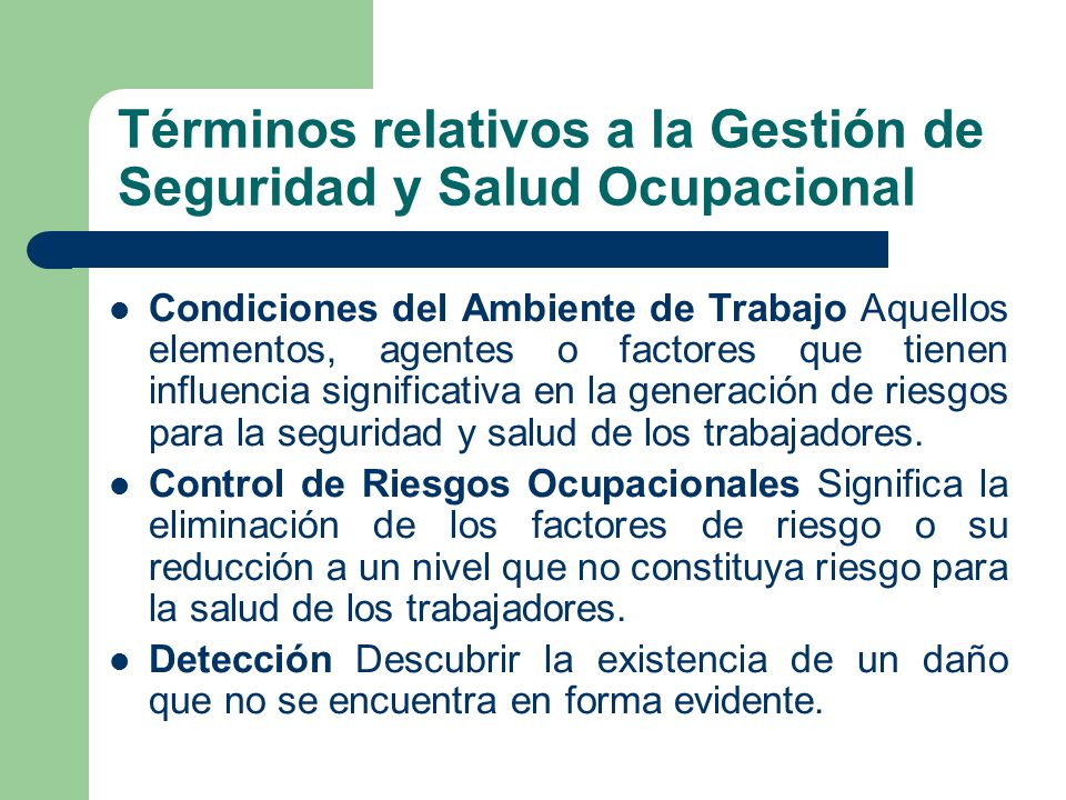 Términos relativos a la Gestión de Seguridad y Salud Ocupacional