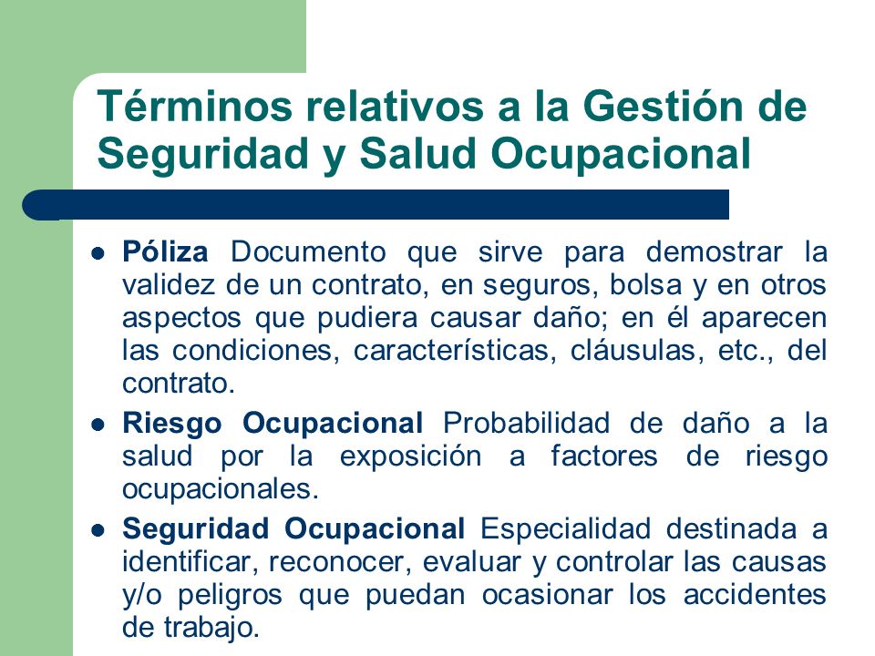Términos relativos a la Gestión de Seguridad y Salud Ocupacional
