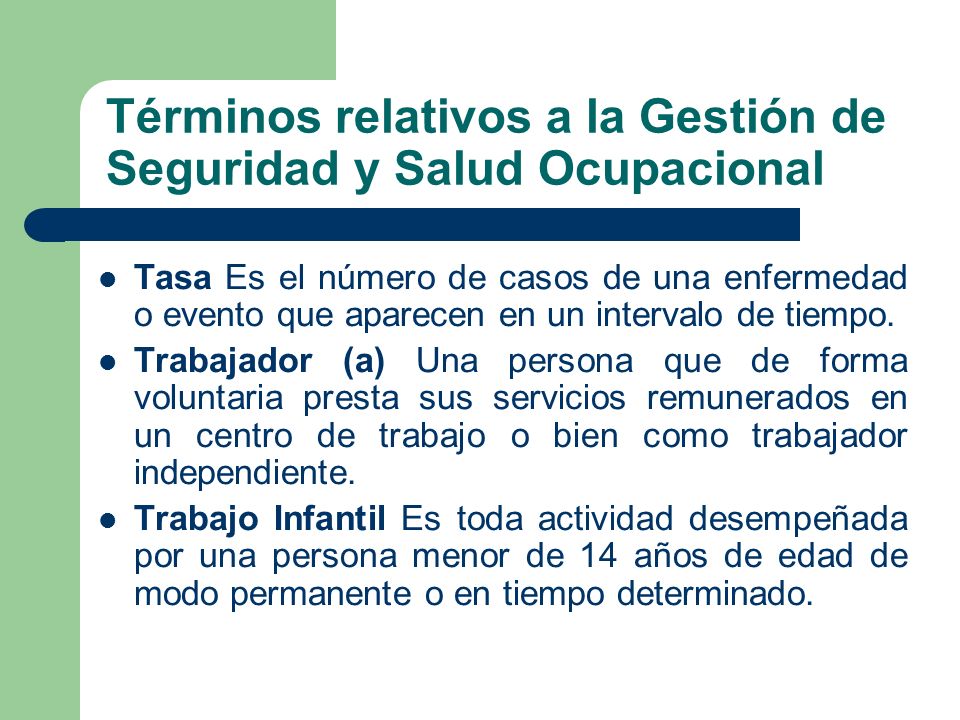 Términos relativos a la Gestión de Seguridad y Salud Ocupacional