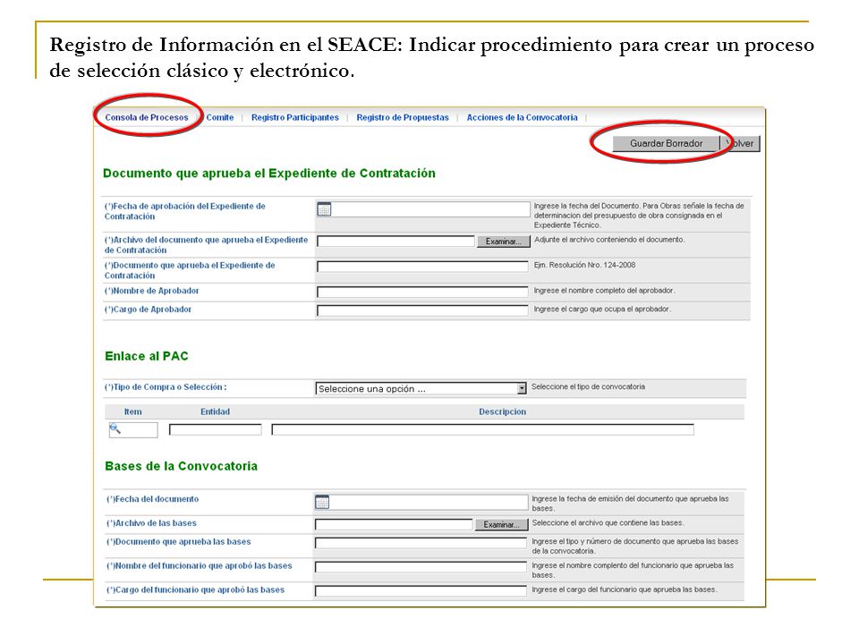 Registro de Información en el SEACE: Indicar procedimiento para crear un proceso de selección clásico y electrónico.