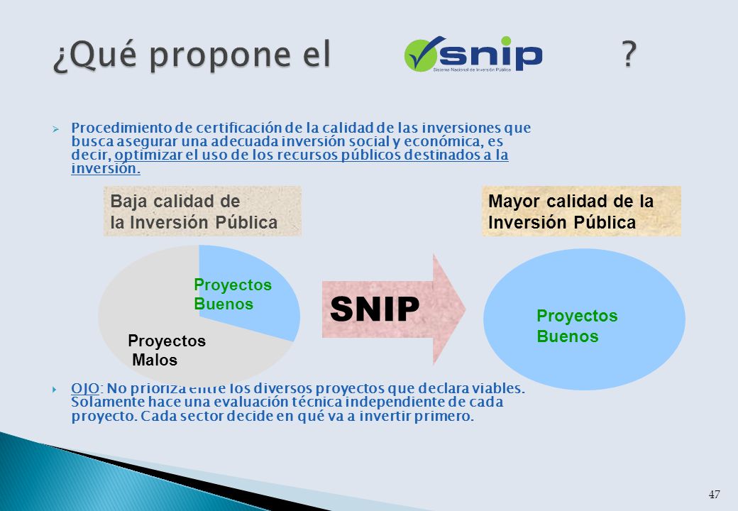 ¿Qué propone el SNIP Baja calidad de la Inversión Pública