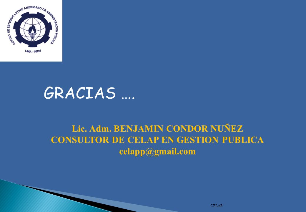 Lic. Adm. BENJAMIN CONDOR NUÑEZ CONSULTOR DE CELAP EN GESTION PUBLICA