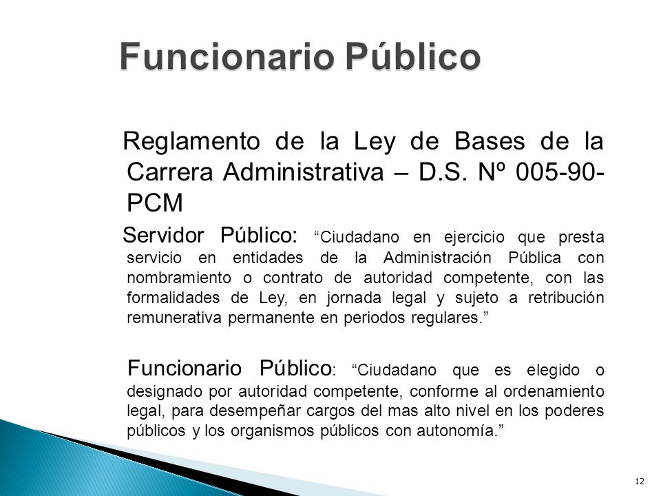 Funcionario Público Reglamento de la Ley de Bases de la Carrera Administrativa – D.S. Nº PCM.