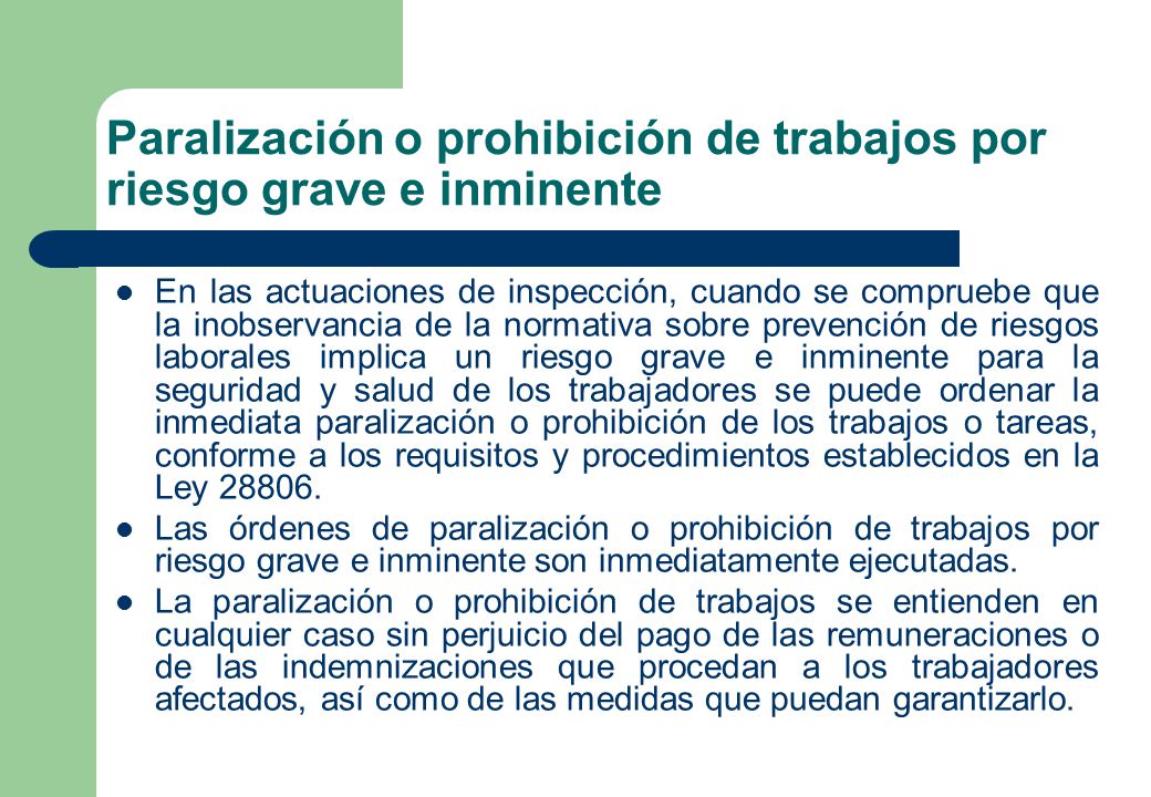 Paralización o prohibición de trabajos por riesgo grave e inminente