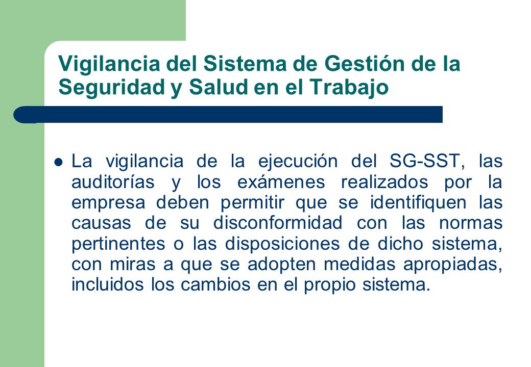 Vigilancia del Sistema de Gestión de la Seguridad y Salud en el Trabajo