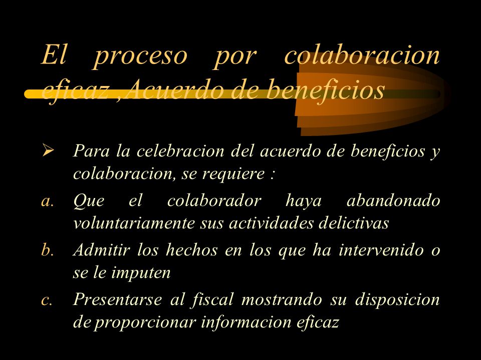 El proceso por colaboracion eficaz ,Acuerdo de beneficios