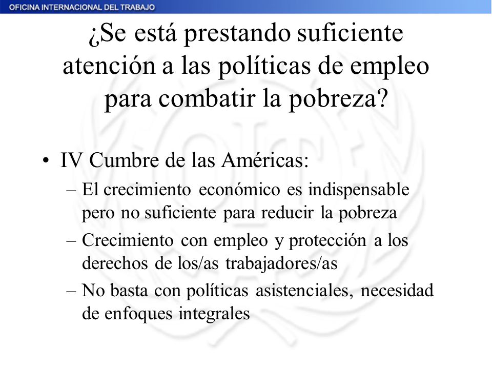 ¿Se está prestando suficiente atención a las políticas de empleo para combatir la pobreza