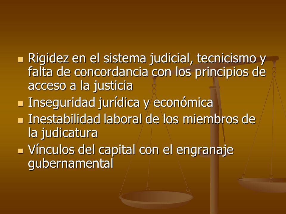 Rigidez en el sistema judicial, tecnicismo y falta de concordancia con los principios de acceso a la justicia