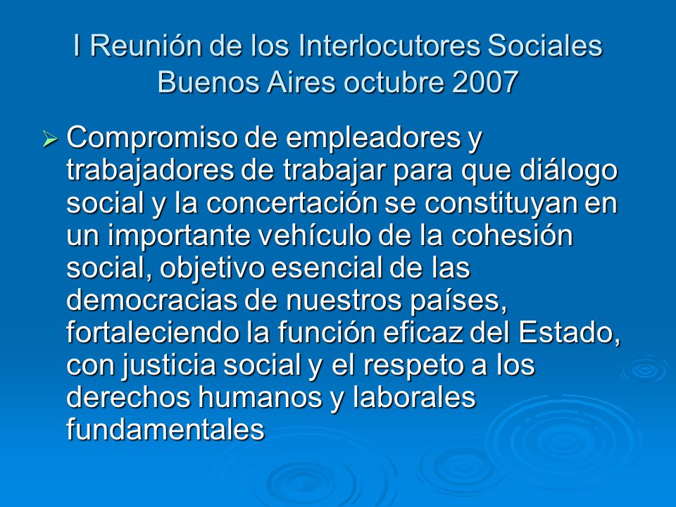 I Reunión de los Interlocutores Sociales Buenos Aires octubre 2007