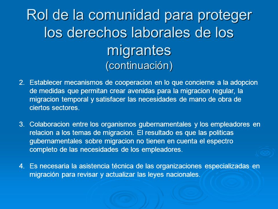Rol de la comunidad para proteger los derechos laborales de los migrantes (continuación)