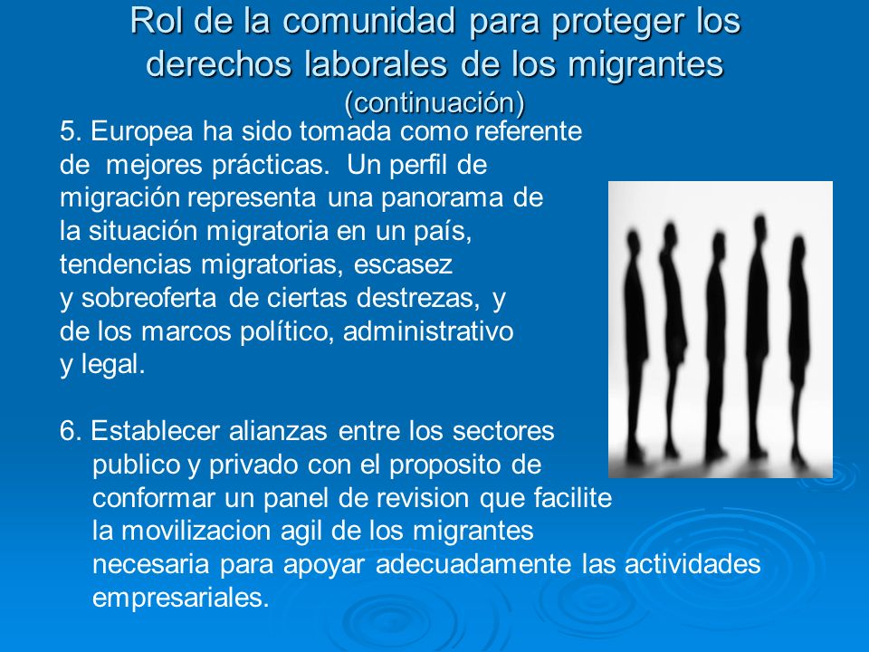 Rol de la comunidad para proteger los derechos laborales de los migrantes (continuación)