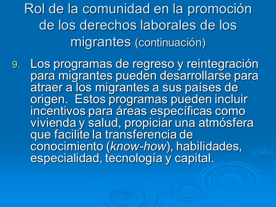 Rol de la comunidad en la promoción de los derechos laborales de los migrantes (continuación)