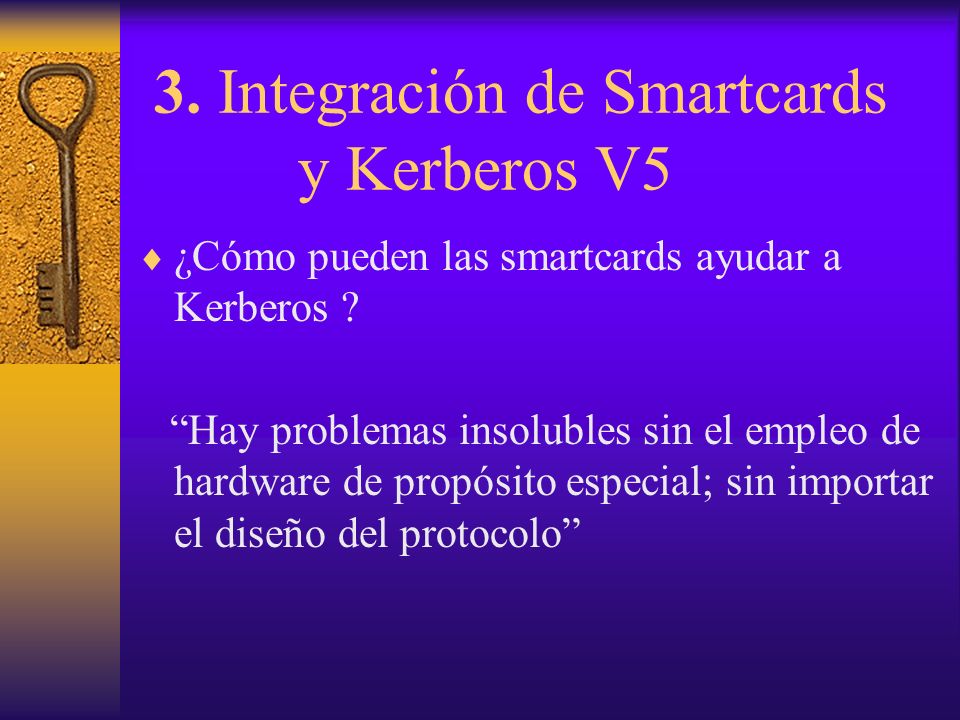 3. Integración de Smartcards y Kerberos V5
