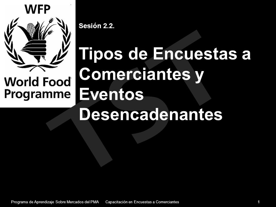 Sesión 2.2. Tipos de Encuestas a Comerciantes y Eventos Desencadenantes