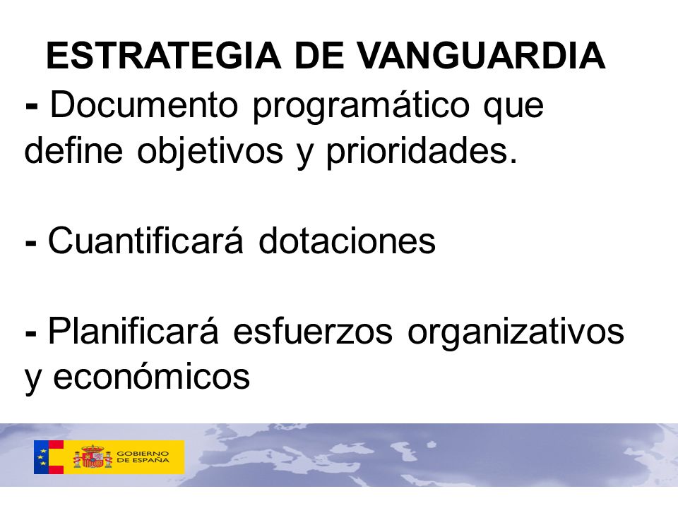 ESTRATEGIA DE VANGUARDIA - Documento programático que define objetivos y prioridades.