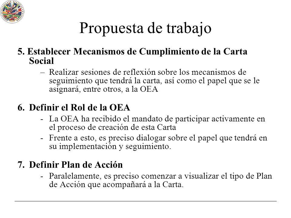 Propuesta de trabajo 5. Establecer Mecanismos de Cumplimiento de la Carta Social.